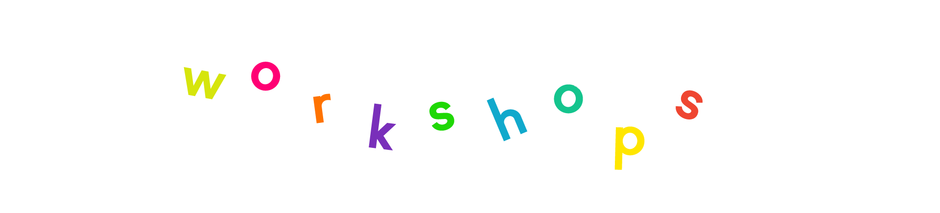 workshops